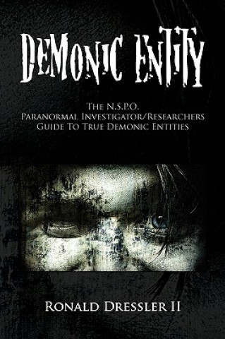 Kniha Demonic Entity Ronald II Dressler