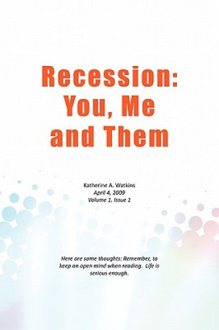 Knjiga Recession Katherine A Watkins