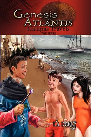 Kniha Genesis to Atlantis T a D'Arcy