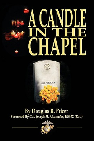 Kniha Candle in the Chapel Douglas R Pricer