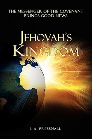 Kniha Jehovah's Kingdom Lisa Pressnall