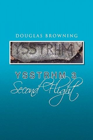 Book Yssthrm 3, Second Flight Douglas Browning