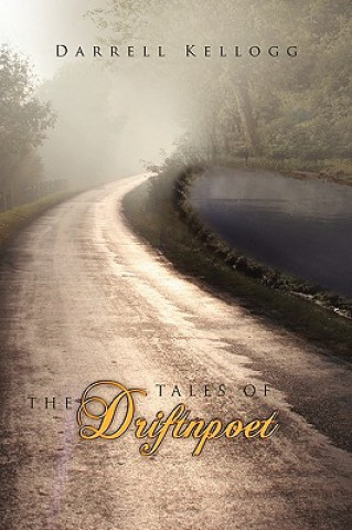 Book Tales of the Driftnpoet Darrell Kellogg