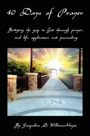 Book 40 Days of Prayer Jacqueline S Williams-Hayes