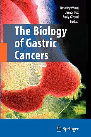 Kniha Biology of Gastric Cancers James Fox