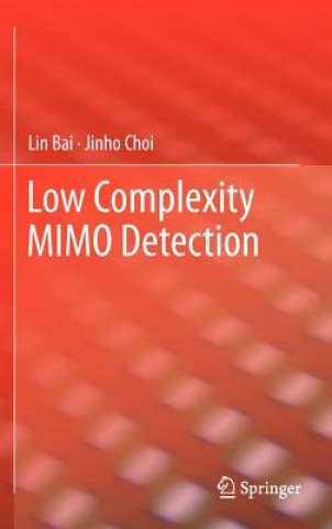 Книга Low Complexity MIMO Detection Jinho Choi