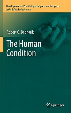 Knjiga Human Condition Robert W. Bednarik
