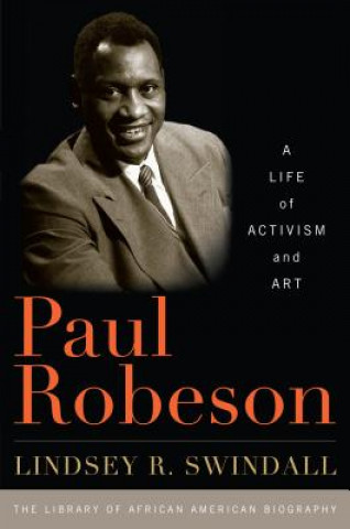 Βιβλίο Paul Robeson Lindsey R. Swindall