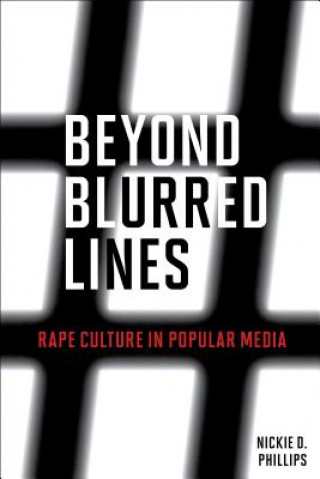 Knjiga Beyond Blurred Lines Nickie D. Phillips