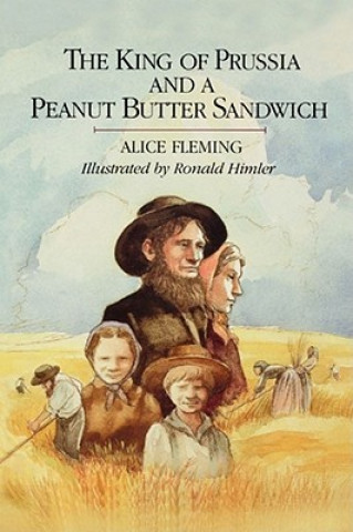 Libro King of Prussia & a Peanut Butter Sandwich Thomas Fleming