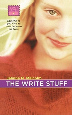 Knjiga Write Stuff Jahnna N. Malcolm
