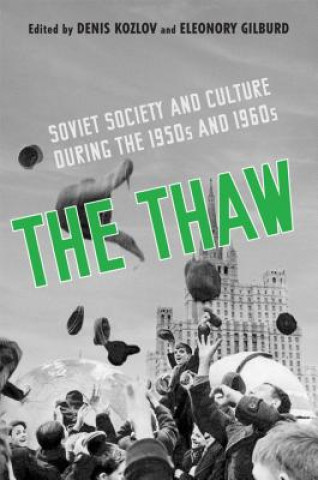 Libro Thaw Denis Kozlov