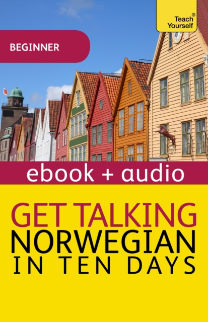 E-knjiga Get Talking Norwegian in Ten Days Margaretha Danbolt Simons