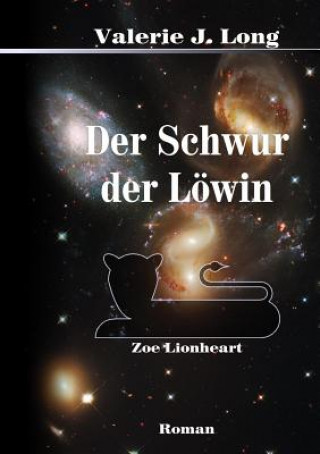 Kniha Schwur Der Lowin Valerie J. Long