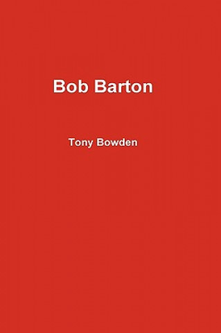 Carte Bob Barton Tony Bowden