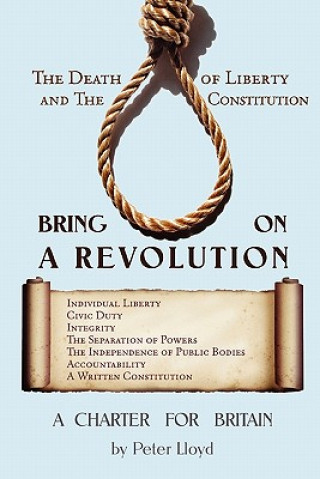 Carte Bring On A Revolution - A Charter For Britain Peter (Univ. of Melbourne University of Sussex University of Sussex Univ. of Melbourne Univ. of Melbourne Univ. of Melbourne Univ. of Melbourne Univ.