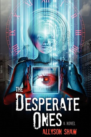Kniha Desperate Ones Allyson Shaw
