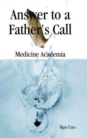Book Answer to a Fathers Call Ikpe Uno