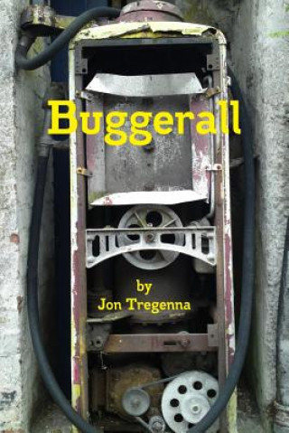 Knjiga Buggerall Jon Tregenna