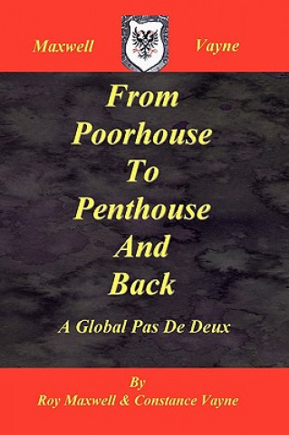 Carte From Poorhouse To Penthouse And Back Constance Vayne