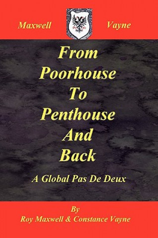 Βιβλίο From Poorhouse To Penthouse And Back Constance Vayne