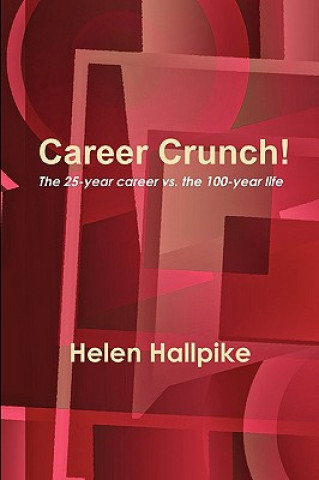 Könyv Career Crunch! Helen Hallpike