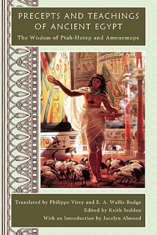 Książka Precepts and Teachings of Ancient Egypt Philippe Virey