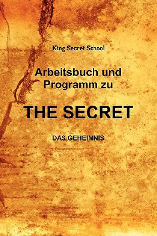 Carte Arbeitsbuch und Programm zu The Secret King Secret School
