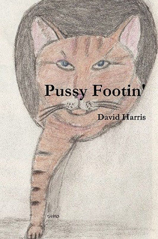 Carte Pussy Footin' David Harris