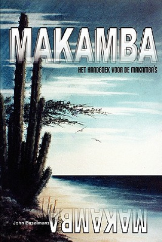 Könyv Makamba John Baselmans