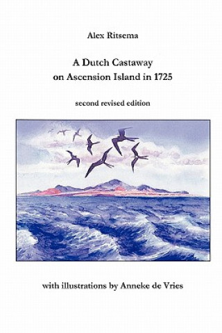 Książka Dutch Castaway on Ascension Island in 1725 Alex Ritsema