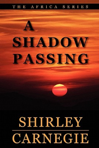 Knjiga Shadow Passing Shirley Carnegie