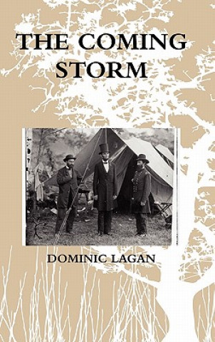 Kniha Coming Storm Dominic Lagan