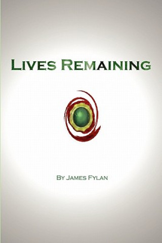 Książka Lives Remaining James Fylan