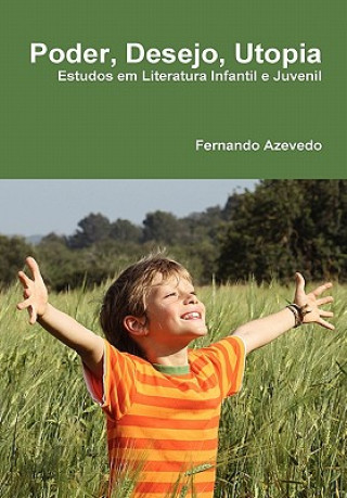Buch Poder, Desejo, Utopia Fernando Azevedo