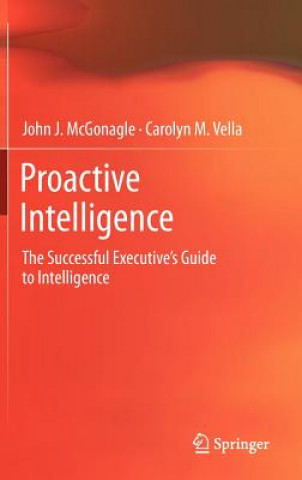 Knjiga Proactive Intelligence Carolyn M. Vella