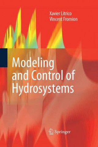 Knjiga Modeling and Control of Hydrosystems Vincent Fromion