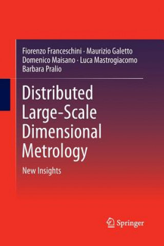 Carte Distributed Large-Scale Dimensional Metrology Domenico Maisano