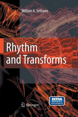 Kniha Rhythm and Transforms William Arthur Sethares