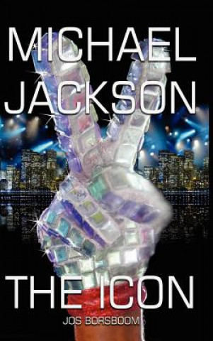 Könyv Michael Jackson Jos Borsboom