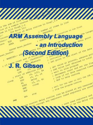 Книга ARM Assembly Language - an Introduction (Second Edition) Gibson