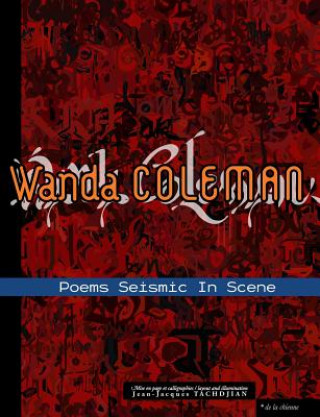 Knjiga Poems Seismic in Scene Wanda Coleman