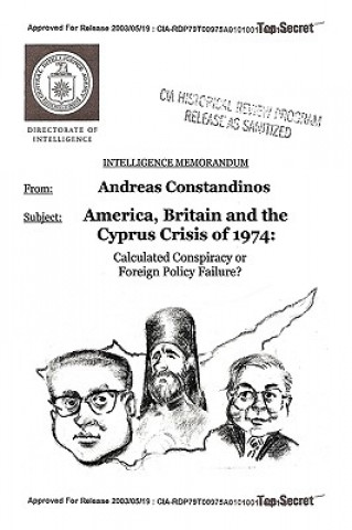 Könyv America, Britain and the Cyprus Crisis of 1974 Andreas Constandinos