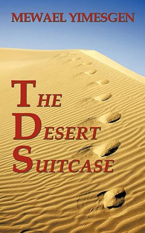 Knjiga Desert Suitcase Mewael Yimesgen