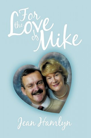 Könyv For the Love of Mike Jean Hamlyn