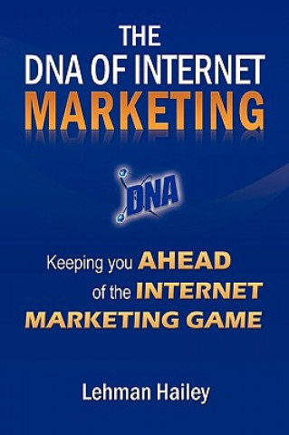 Książka DNA of Internet Marketing Lehman Hailey