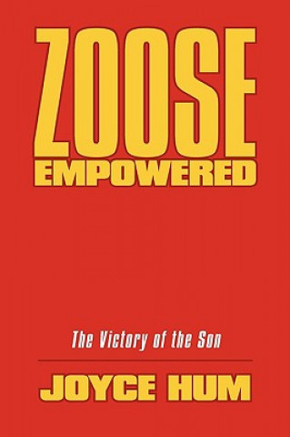 Kniha Zoose Empowered Joyce Hum