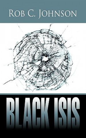Buch Black Isis Rob C Johnson