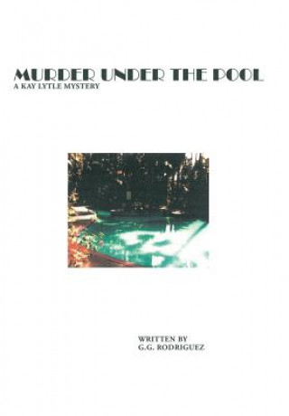 Boek Murder Under the Pool G G Rodriguez