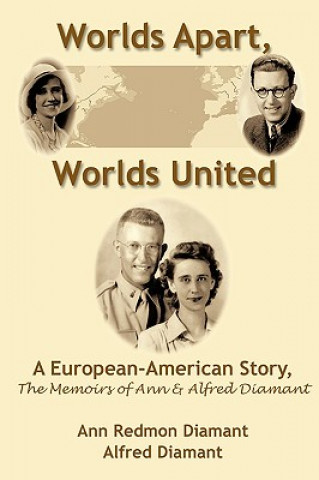 Könyv Worlds Apart, Worlds United Alfred Diamant